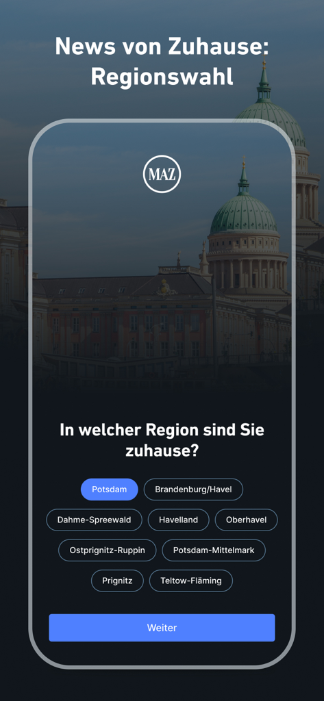 MAZ - Nachrichten und Podcast - Auswahlbildschirm für lokale Nachrichtenregionen in der MAZ App.