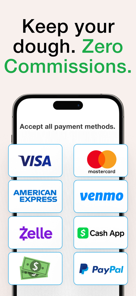 Un écran de smartphone affichant le texte Conservez votre pâte Zéro Commission et les logos de divers modes de paiement comme Venmo, Zelle et PayPal.
