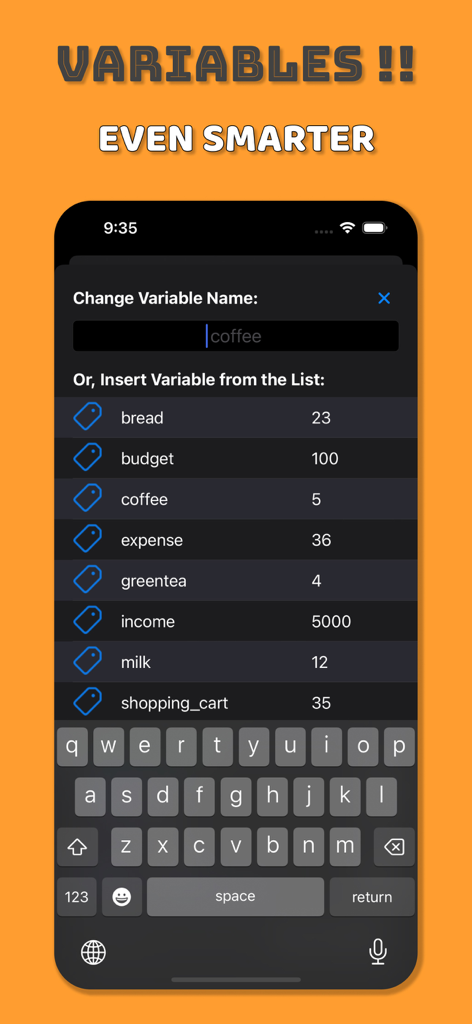 Note Calculator - Text Editor - Interface of the Note Calculator app showing a list of user-defined variables such as budget and coffee on an iPhone screen