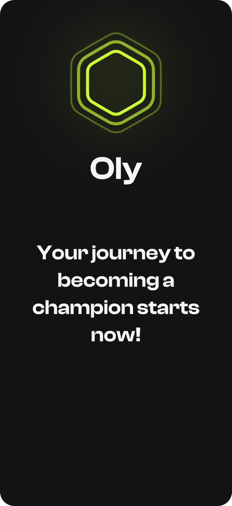 Oly: Personal Fitness Coach - Welcome screen for Oly fitness coach app with tagline Your journey to becoming a champion starts now
