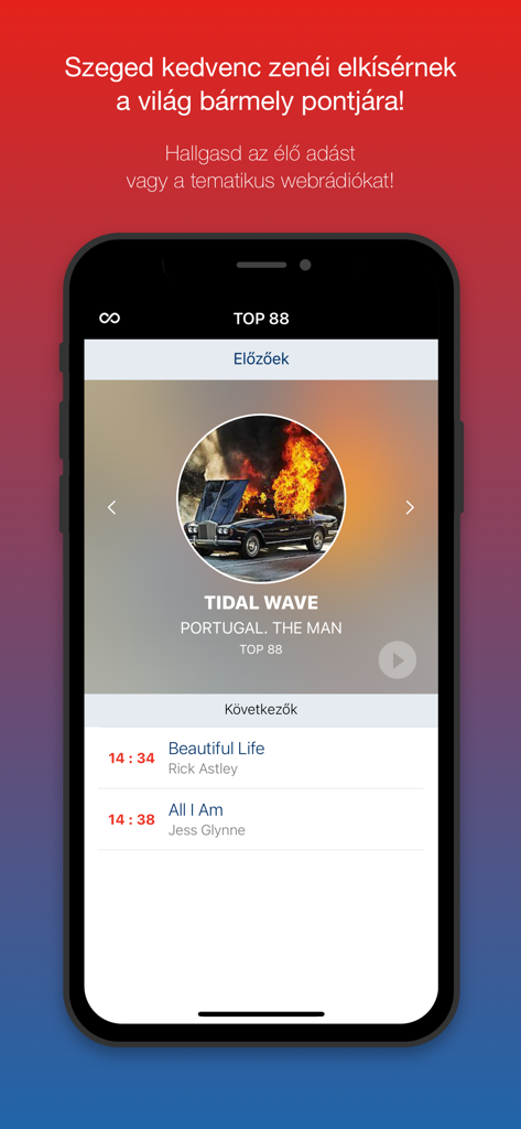 Rádió 88 Szeged - Smartphone-Bildschirm, der die Rádió 88 Szeged Musikplayer-App zeigt, mit dem aktuellen Song Tidal Wave und einer Liste kommender Titel.
