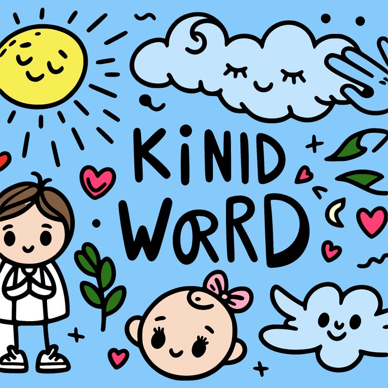kind words