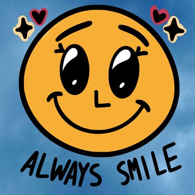 always smile