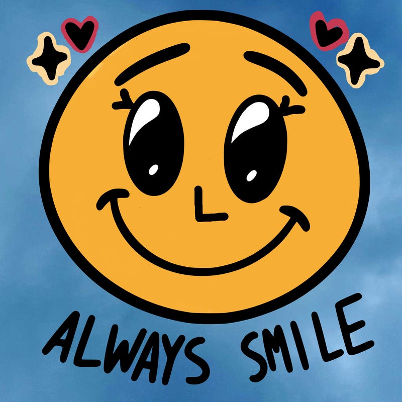 always smile