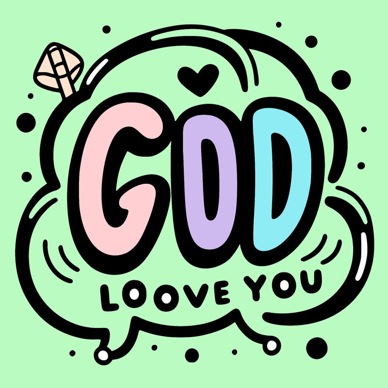 bubble letters that say god loves you
