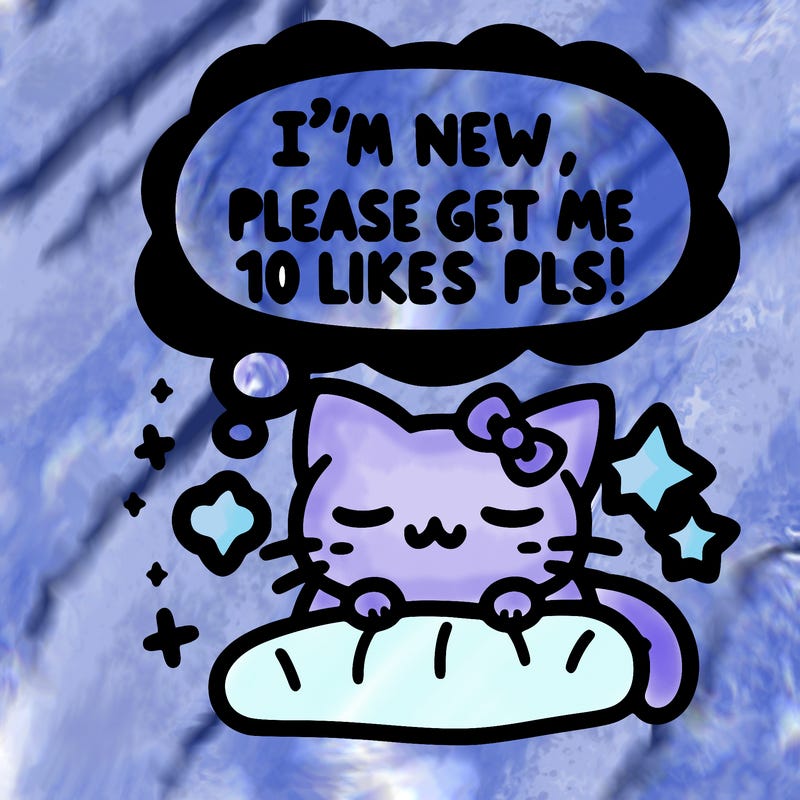 kitty taking a nap dream talking and saying "i'm new, please get me at least 10 likes pls!!"