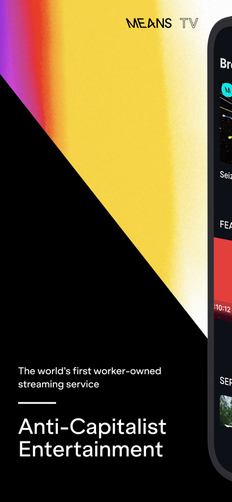 Means TV splash screen featuring slogans for the first worker-owned streaming service and anti-capitalist entertainment