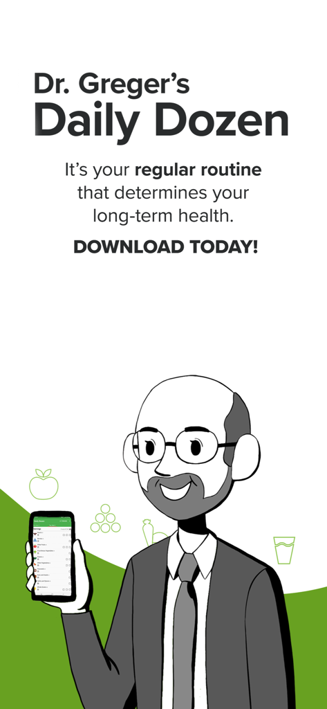 Dr. Greger’s Daily Dozen - Illustration of Dr. Greger holding a smartphone with the Daily Dozen app nutrition checklist