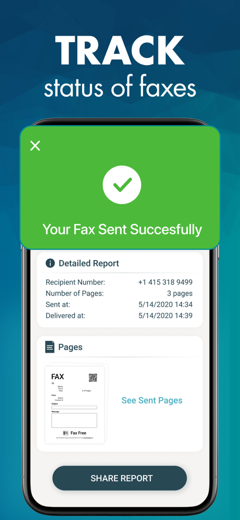 A mobile screen showing a successful fax delivery report with tracking details and a sent confirmation message