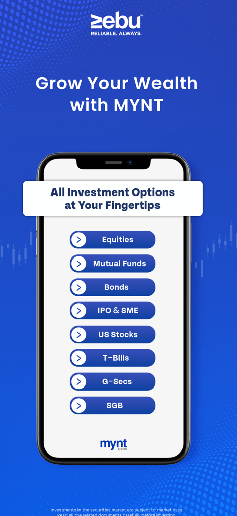 MYNT by Zebu - Invest & Trade - Pantalla de la aplicación móvil MYNT by Zebu que muestra opciones de inversión como Renta Variable, Fondos Mutuos y Bonos