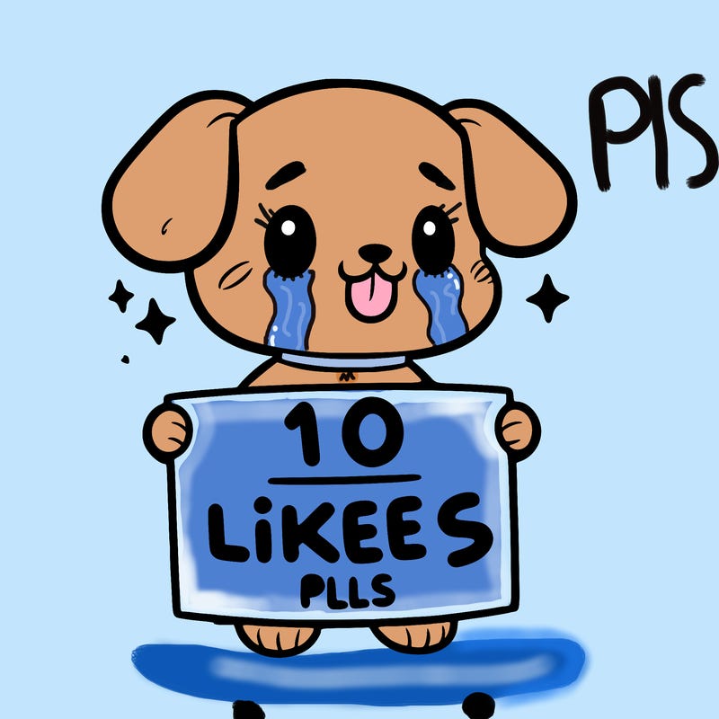 cute dog holding a sign saying 10 likes pls
