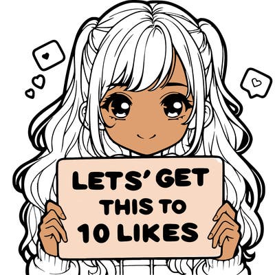 girl holding up sign that says let’s get this to 10 likes realistic