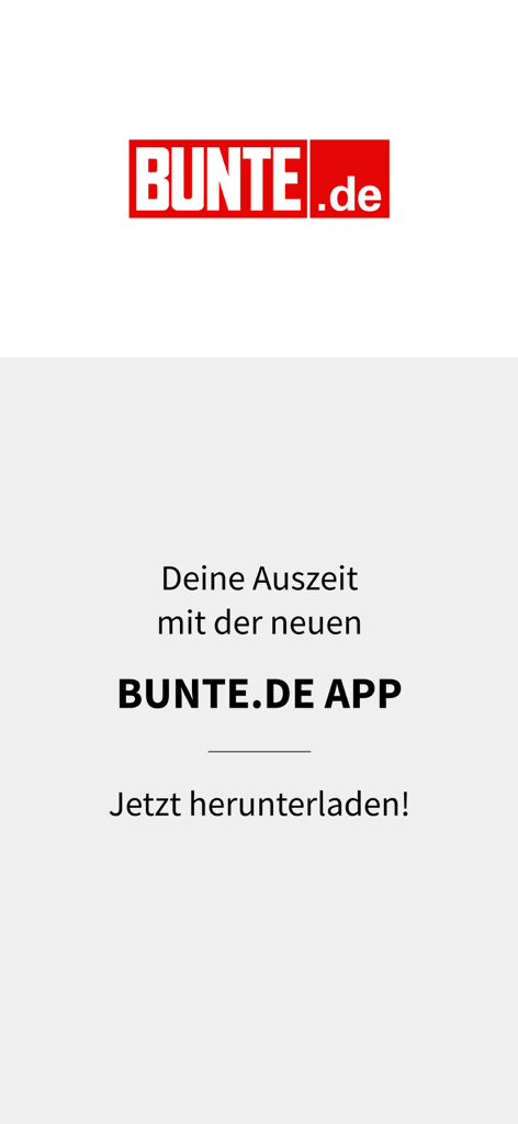 BUNTE.de – Stars & Royals News - Schermata promozionale per l'app BUNTE.de Stars and Royals News con una call to action per scaricare