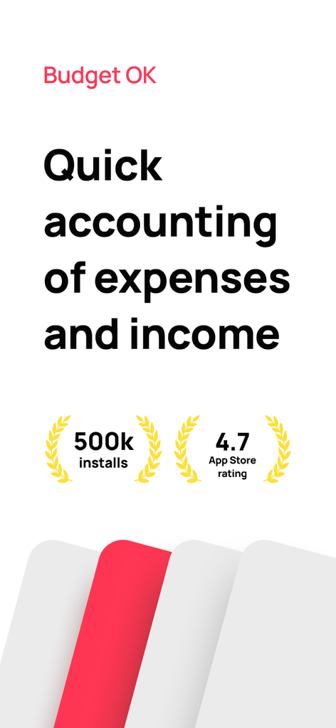 Budget OK app promotional screen showing 500k installs and 4.7 rating for quick income and expense tracking