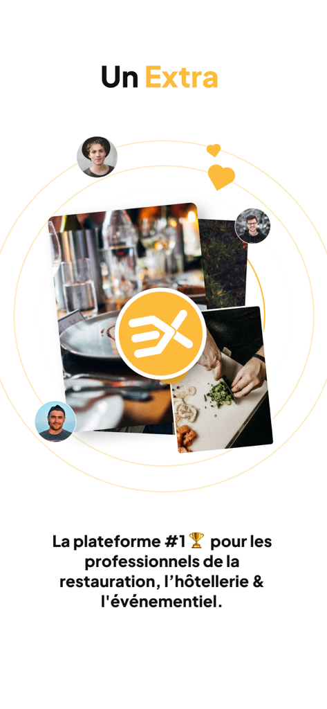 Un Extra - Un Extra App-Startbildschirm, der eine Plattform für Fachleute aus der Gastronomie- und Eventbranche mit Fotos von Köchen und Kellnern zeigt.