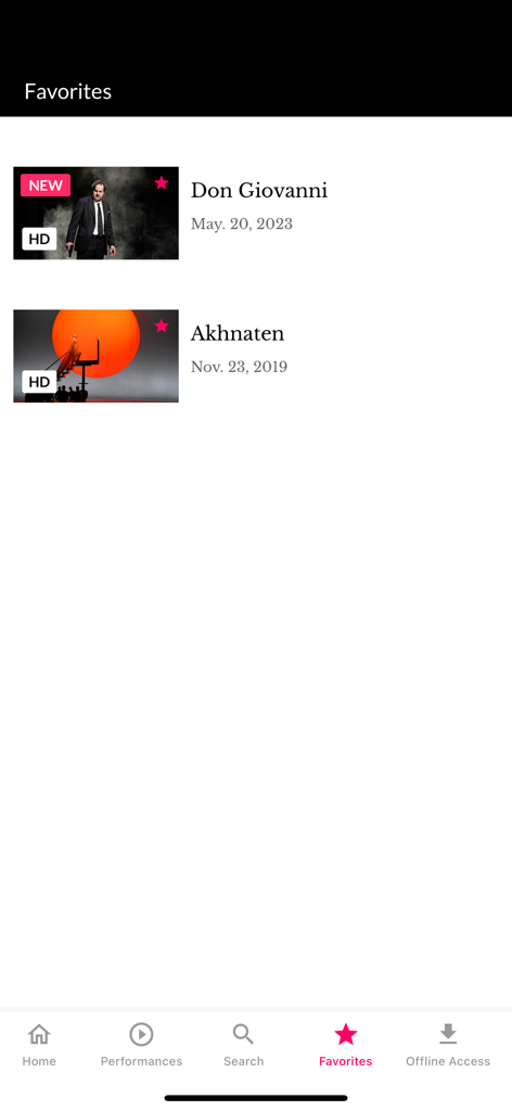 Met Opera on Demand - Met Opera on Demand app showing the Favorites list with performances of Don Giovanni and Akhnaten