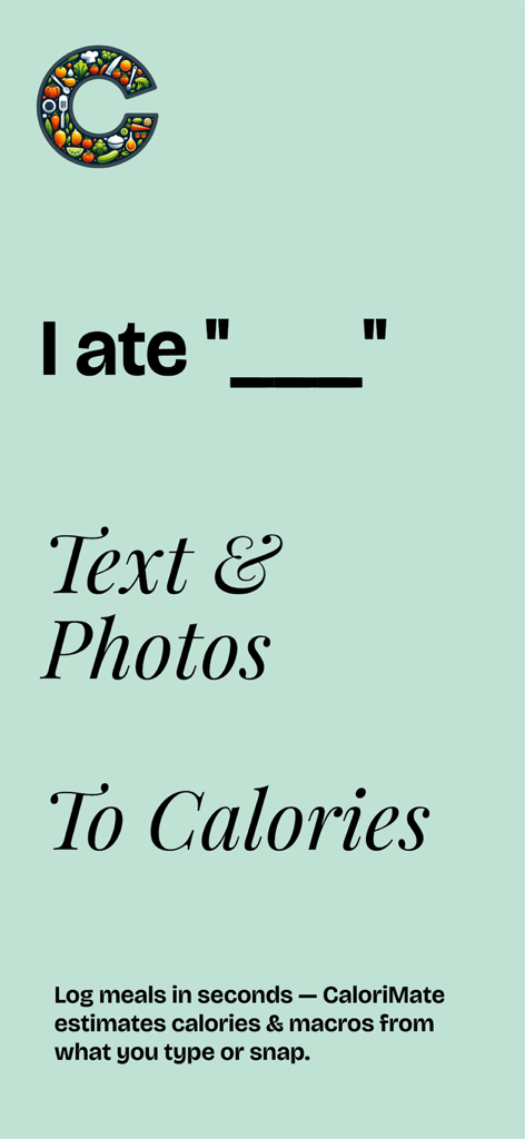 CaloriMate: AI Calorie Guide - CaloriMate promotional screen explaining calorie tracking from text and photos