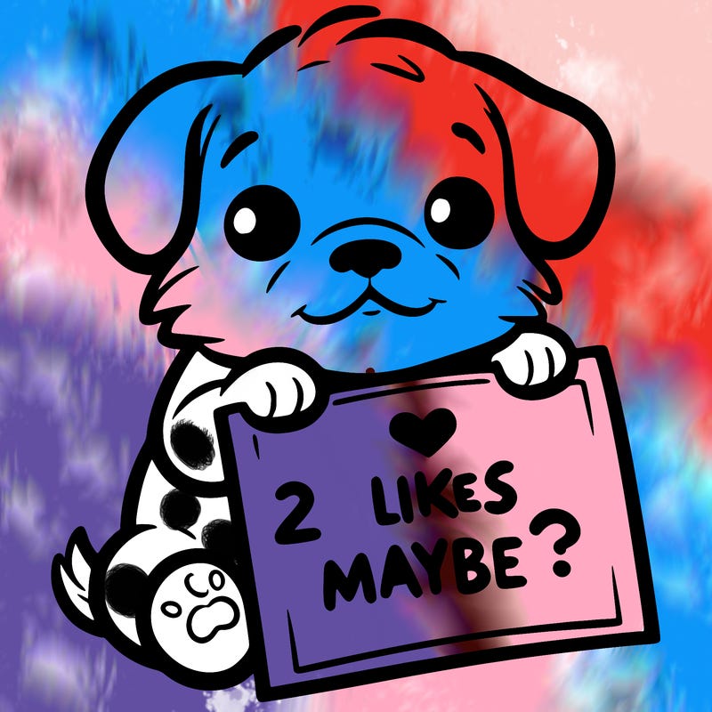 a puppy holding a sign that says 2 likes maybe?