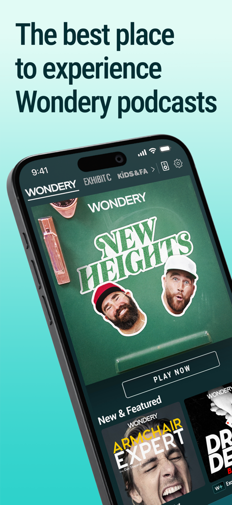 Wondery: Must-Hear Podcasts - Wondery podcast app home screen on an iPhone featuring New Heights and Armchair Expert