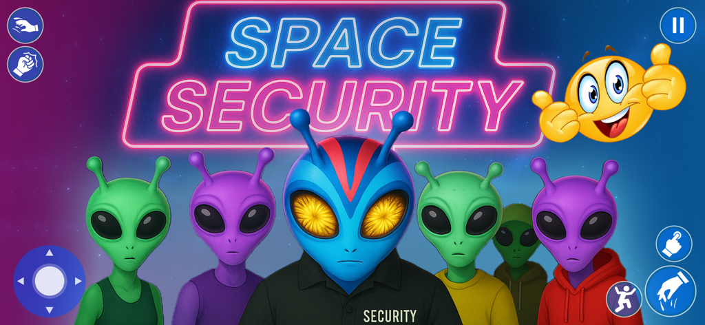 Space Security: Alien Guard - A group of green, purple, and blue aliens standing under a neon Space Security sign with a thumbs up emoji.