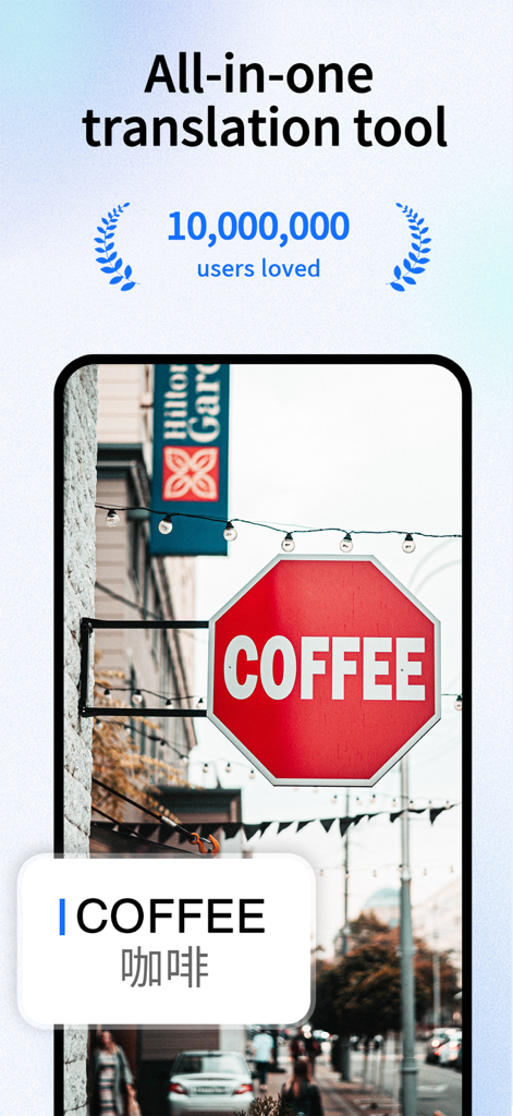 All-in-one translation app demonstrating photo translation on a coffee sign