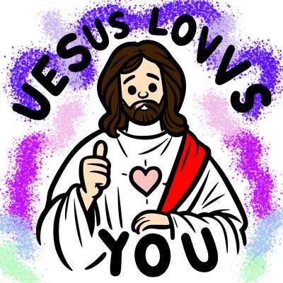 jesus loves you