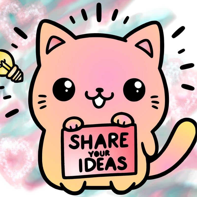 a cute cat saying share your ideas
