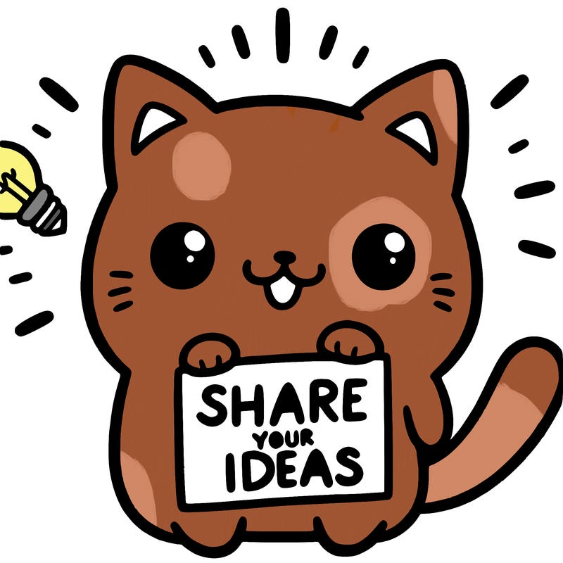 a cute cat saying share your ideas
