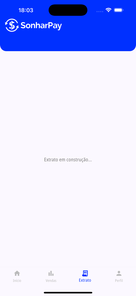 Sonhar Pay - Interface of the Sonhar Pay finance app showing the statement screen with a placeholder message.