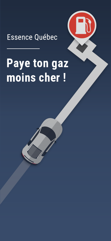 Prix Essence Québec Gas Prices - Essence Quebec app graphic showing a car driving towards a gas station icon with text saying Pay less for your gas