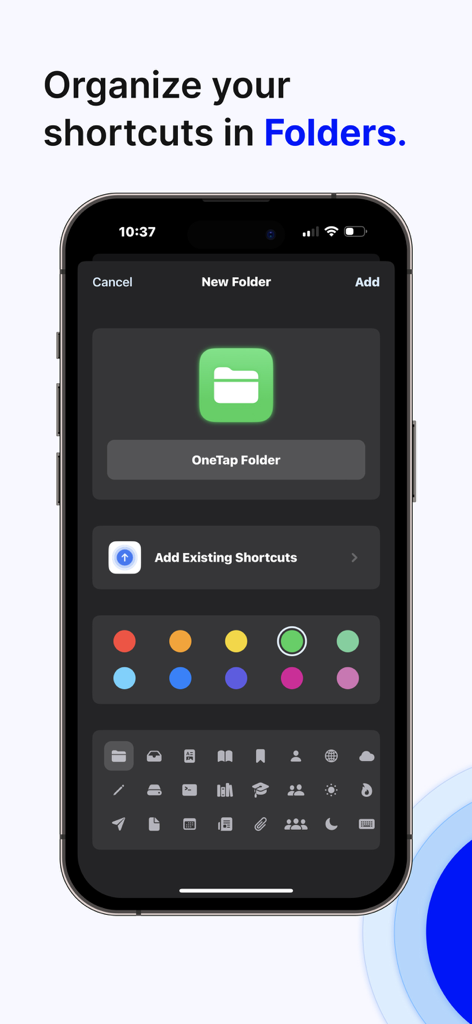 Erstellen und organisieren Sie Tastatur-Verknüpfungen in Ordnern in der OneTap-App