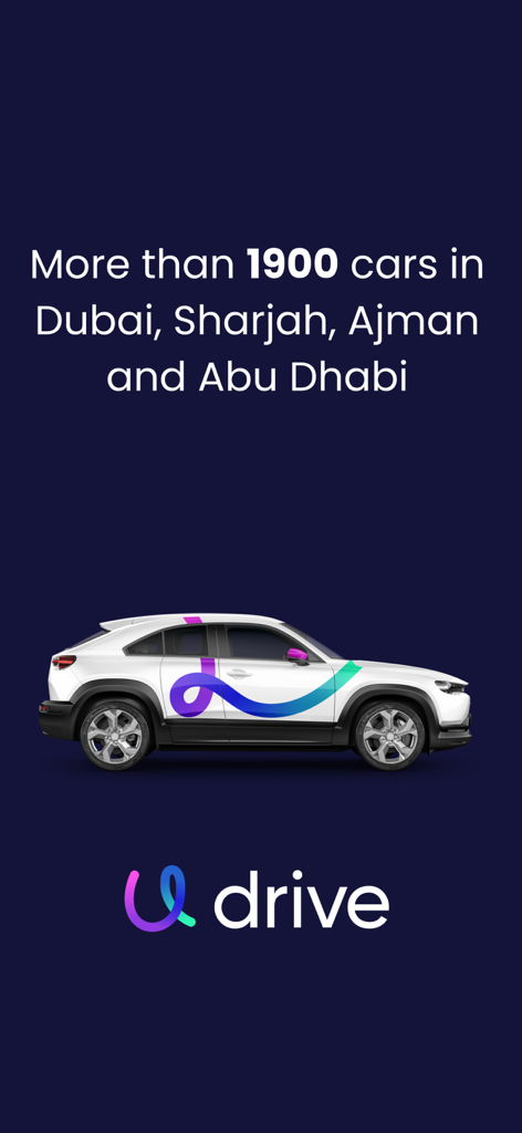 Udrive - Car Sharing & Rental - 두바이, 샤르자, 아지만, 아부다비 전역에서 1,900대 이상의 차량 이용 가능 여부를 보여주는 Udrive 차량 공유 앱 광고.