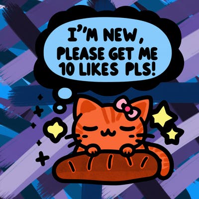 kitty taking a nap dream talking and saying "i'm new, please get me at least 10 likes pls!!"
