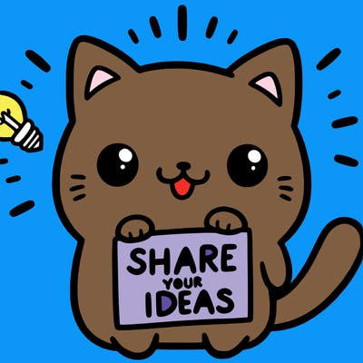 a cute cat saying share your ideas