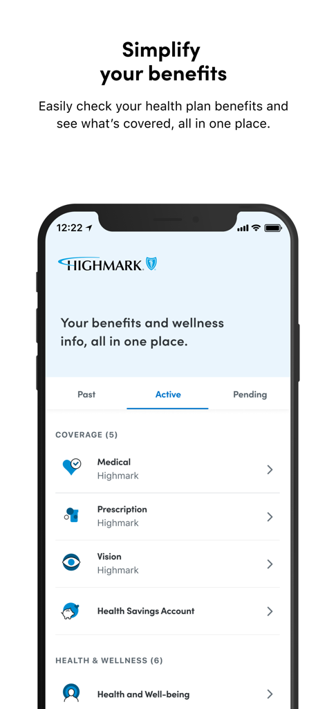 My Highmark App - Smartphone display of My Highmark App showing active health insurance benefits and coverage options.