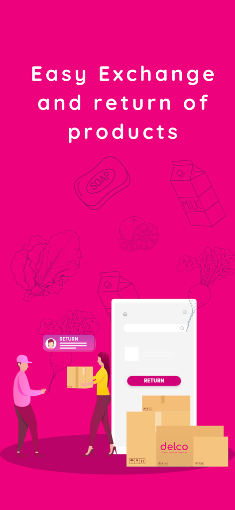 delco: Grocery, Food & More - Ilustración que muestra la función fácil de intercambio y devolución de productos de la aplicación Delco