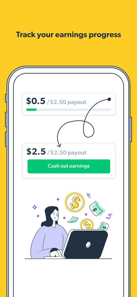 Mobile app interface showing progress towards a two dollar and fifty cent cash out threshold with a green button labeled cash out earnings