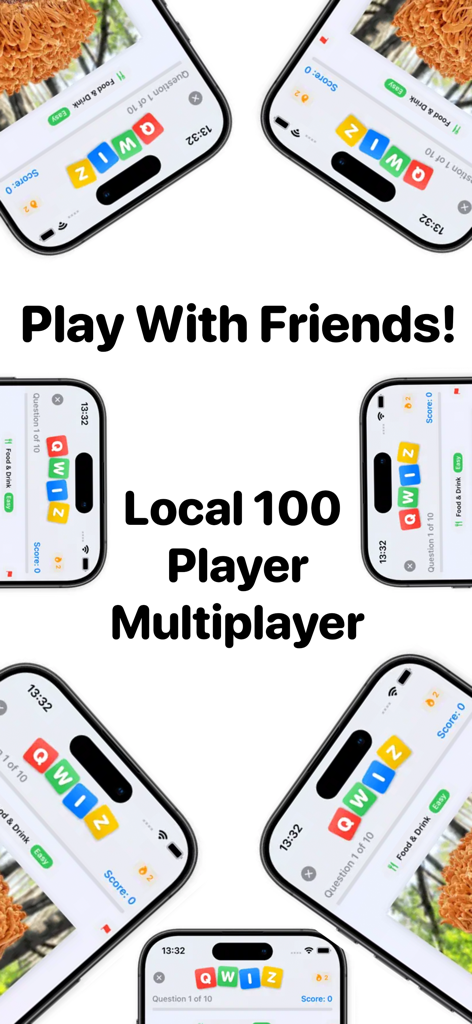 Qwiz: Daily Quiz, Trivia Game - Graphic showing multiple iPhones playing Qwiz trivia game together with text highlighting local 100 player multiplayer mode