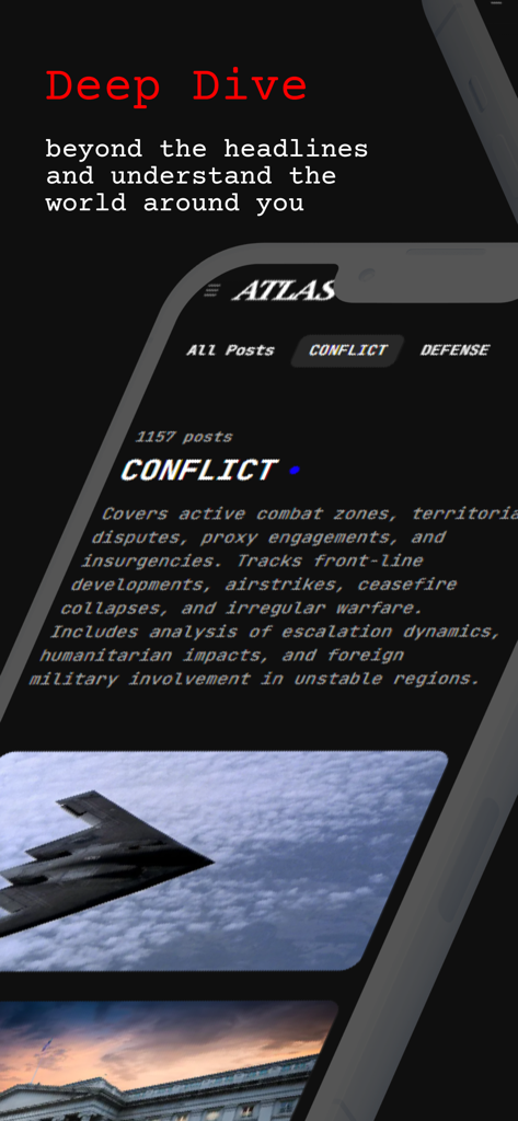 The Atlas News app interface displaying a deep dive into conflict zone intelligence and military news.