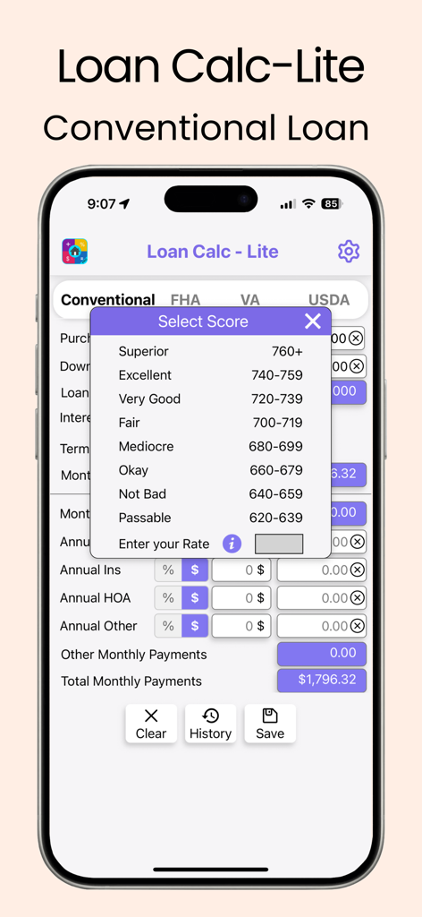 Loan Calc-Lite - Ventana emergente de selección de puntaje de crédito de la aplicación Loan Calc-Lite para un cálculo de préstamo convencional.