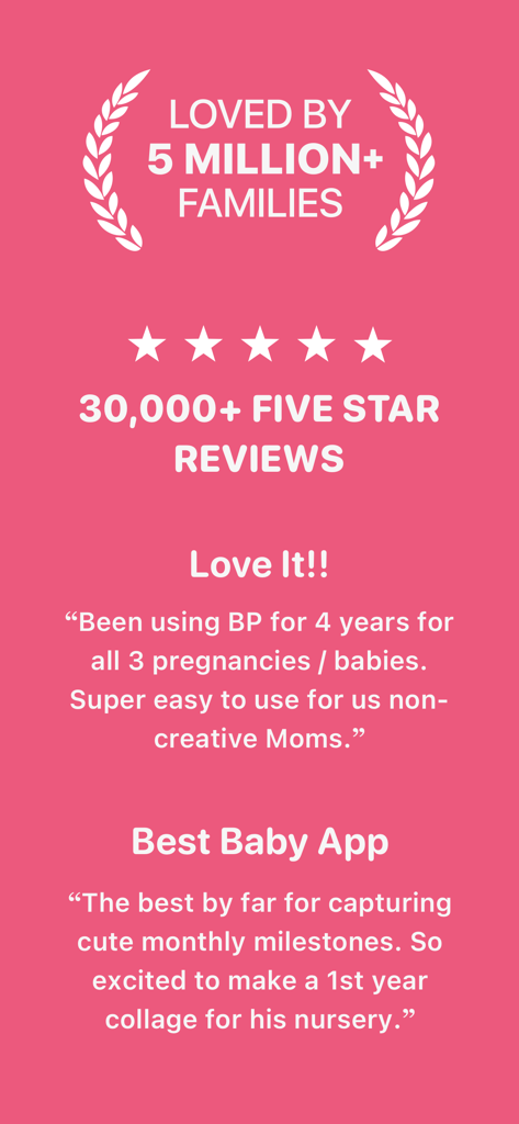 Baby Pics - AI Photo Editor - Una pantalla rosa que muestra que la aplicación Baby Pics tiene más de treinta mil reseñas de cinco estrellas y es amada por más de cinco millones de familias.