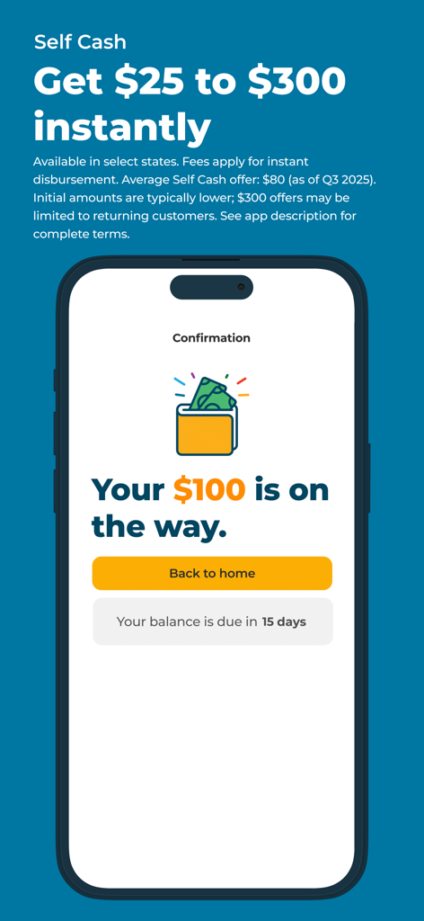 Pantalla de smartphone de la aplicación Self confirmando que un adelanto en efectivo de 100 dólares está en camino.