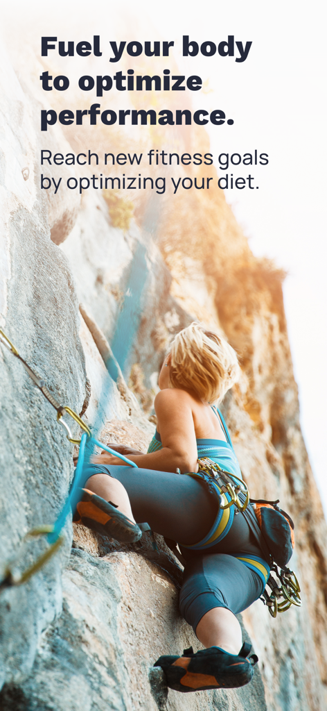A woman rock climbing on a cliff with text overlay about fueling the body for optimized performance