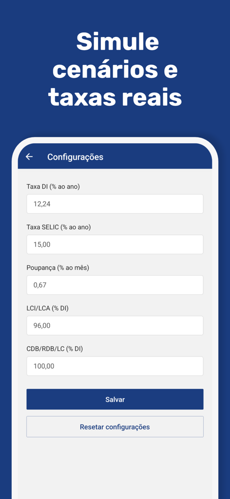 Pantalla de configuración de la aplicación Simulador de Renda Fixa que muestra campos de entrada para las tasas de interés SELIC y CDI