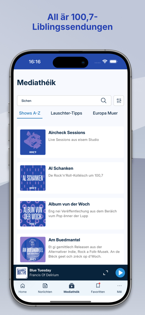Media library screen of the Radio 1007 Luxembourg app showing various podcasts and radio shows