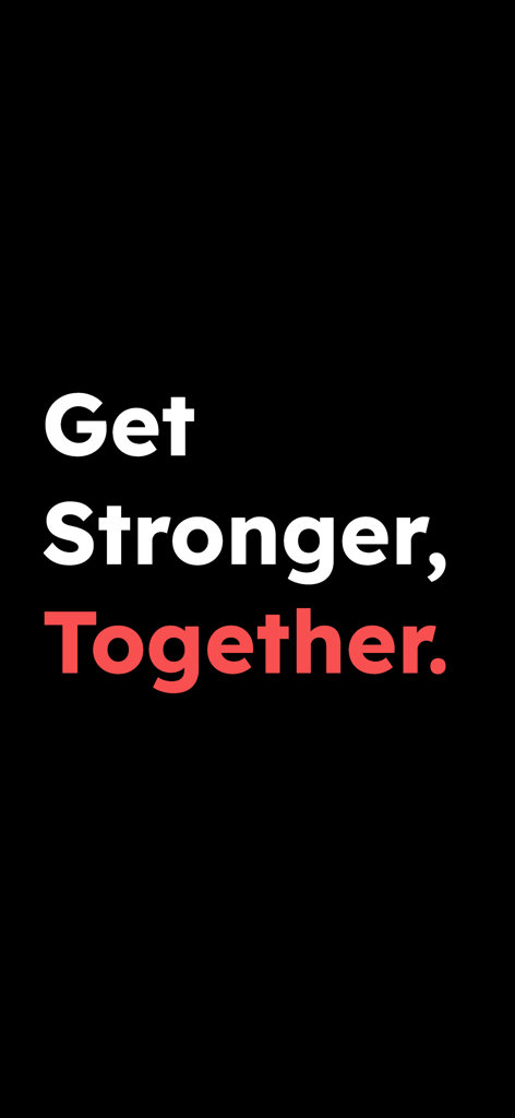 A black screen featuring the Lift Card app slogan Get Stronger Together in bold white and red text.