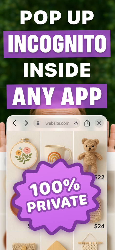 Pop up private browser interface with 100 percent private badge overlaying an app.