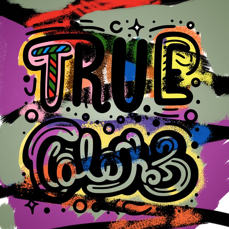 "true colors" written