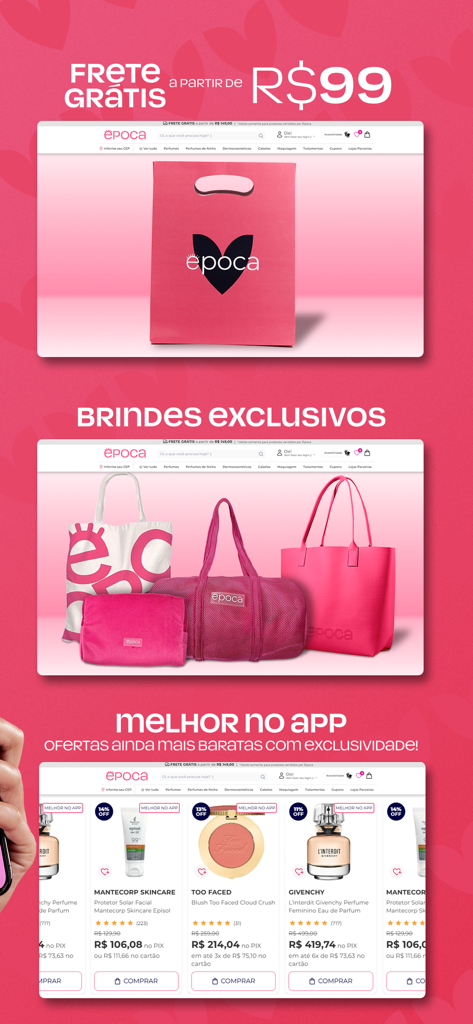 Época Cosméticos & Perfumaria - Epoca Cosmeticos app screens showing free shipping exclusive gifts and discounted beauty products