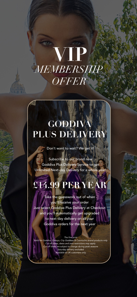 Schermata di adesione VIP dell'app Goddiva che promuove la consegna il giorno successivo illimitata per una quota annuale.